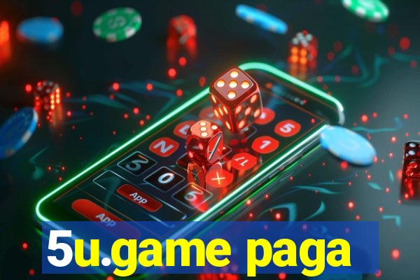 5u.game paga